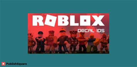 How To Find Decal Id Roblox Publishsquare