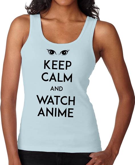 Amazon Com Keep Calm And Watch Anime Womans Tank Top Printasaurus Light Aqua Xl Clothing
