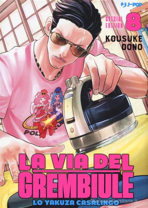 La Via Del Grembiule Lo Yakuza Casalingo Special Edition Vol8 Di