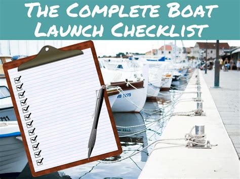 the complete boat launch checklist from paperwork to equipment better boat