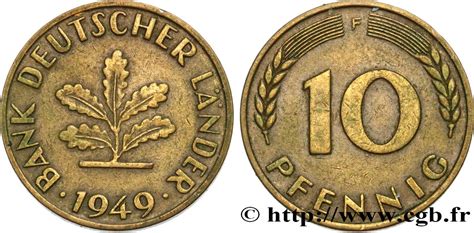 50 pfennig 1950 g bank deutscher länder,ist ca.1000 dm wert,dasselbige von 1949 ist höchstens 10 mark wert. ALLEMAGNE 10 Pfennig "Bank deutscher Länder" 1949 ...