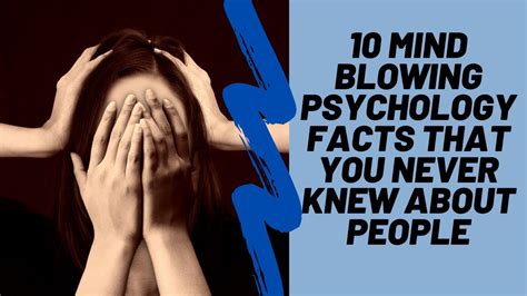 10 Mind Blowing Psychology Facts That You Never Knew About People Youtube
