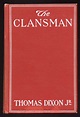 Rare 1st Edition of "The Clansman" by Thomas Dixon Jr with Bookplate ...