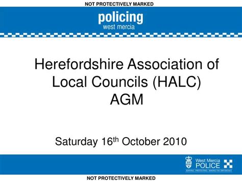 Ppt Herefordshire Association Of Local Councils Halc Agm Powerpoint Presentation Id1747467