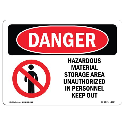 Signmission Osha Danger Hazardous Material Storage Area Keep Out Sign