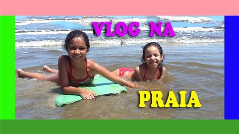 Vlog Na Praia YouTube