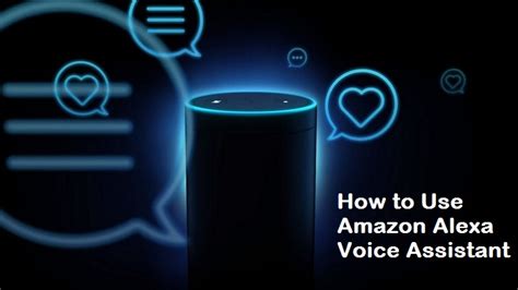 How To Use Amazon Alexa Voice Assistant Dailygram The Business Network