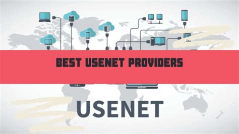 8 Mejores Proveedores De Usenet 2021