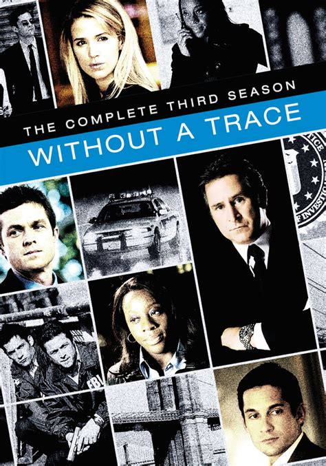For everybody, everywhere, everydevice, and everything WarnerBros.com | Without a Trace: Season 3 | TV