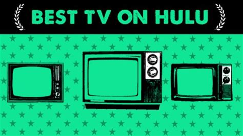 The 50 Best Hulu Shows To Watch Right Now