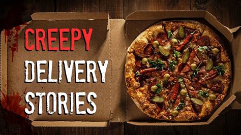 Scary True Pizza Delivery Horror Stories Youtube