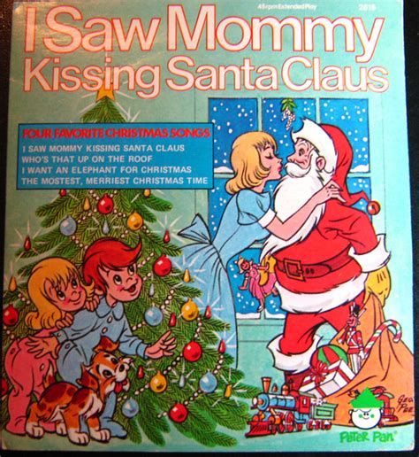 Unknown Artist I Saw Mommy Kissing Santa Claus Vinyl Discogs
