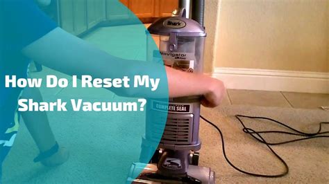 How Do I Reset My Shark Vacuum Youtube