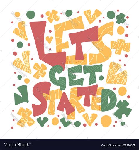 Lets Get Started Quote Poster Text Royalty Free Vector Image