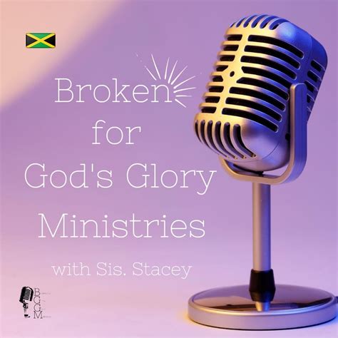 Broken For Gods Glory Ministries