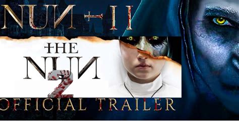 The Nun 2 Official Trailer 2023 Andy Schrommer Official Youtube