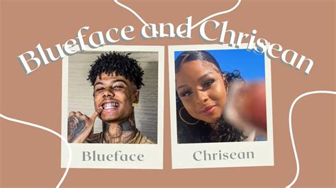 Quick Chat Blueface And Chrisean Rock A Study Of Toxic Behavior And