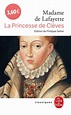 La Princesse de Clèves, Madame Marie-Madeleine de La Fayette | Livre de ...