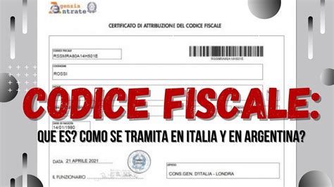 Como Tramitar El Codice Fiscale En Italia O Argentina Que Es Y Para