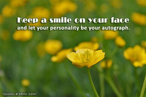 Quotes About Keeping A Smile On Your Face Quotesgram