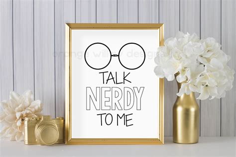 Talk Nerdy To Me X Art Printable AOWD Nerd Glasses Art Etsy