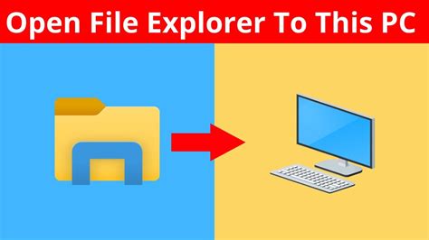 How To Open File Explorer To This PC Instead Of Quick Access In Windows