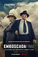 Emboscada final (2019) - Película eCartelera