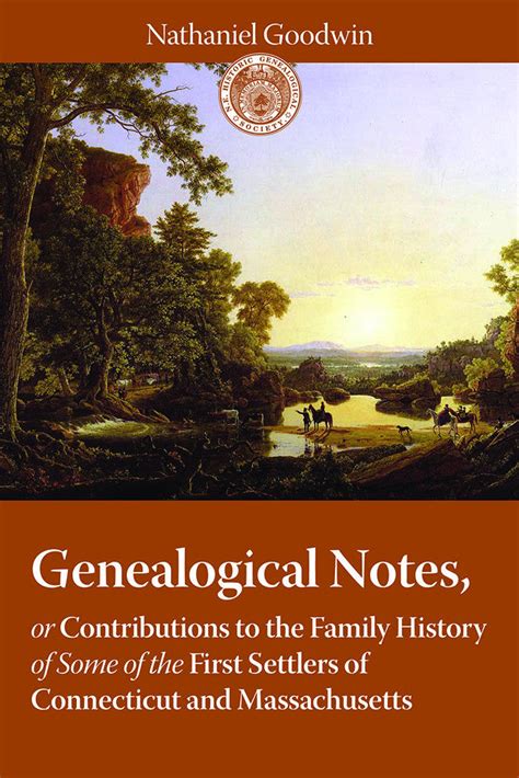 Genealogical Notes First Settlers Of Connecticut And Massachusetts