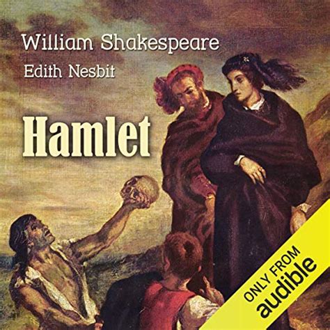 Hamlet Audio Download William Shakespeare Edith Nesbit Josh Verbae Interactive Media