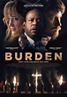 Burden - Film (2018) - SensCritique