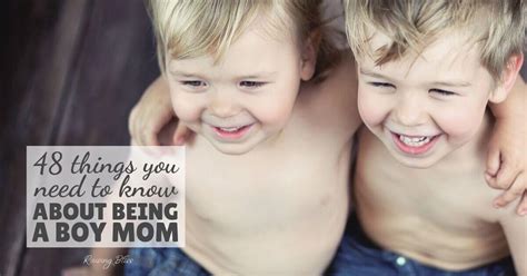 48 Things You Need To Know About Being A Boy Mom Raising Bliss