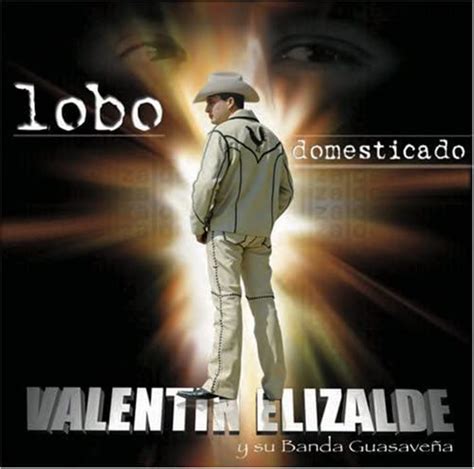 Valentin Elizalde El Gallo De Oro Elizalde Valentin Amazonca Music