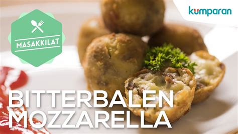 Resep Bitterballen Mozzarella Masak Kilat Youtube