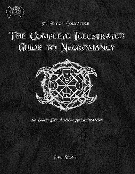 The Complete Illustrated Book Of Necromancy Pdf Dnd Total Party Kill Games 5e Compatible
