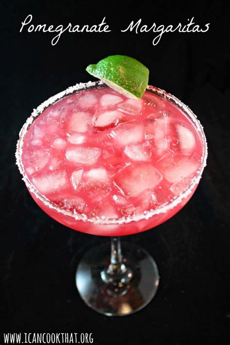 Pomegranate Margaritas Recipe I Can Cook That Recipe Pomegranate