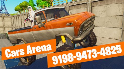 Cars Arena 9198 9473 4825 By Max1511 Fortnite