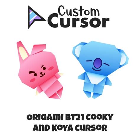 Origami Bt21 Cooky And Koya Cursors Custom Cursor In 2023 Origami