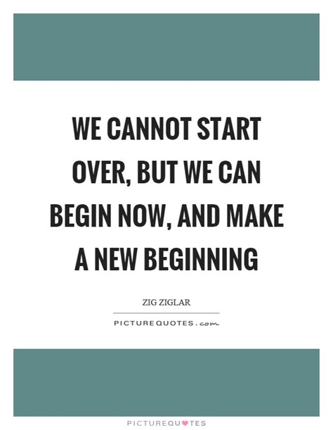 New Beginnings Quotes And Sayings New Beginnings Picture Quotes Page 3