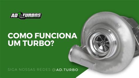 Como Funciona Um Turbo AD Turbos