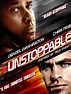 Unstoppable - Full Cast & Crew - TV Guide