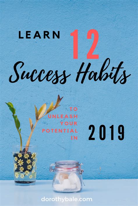 Adopt These 12 Success Habits To Achieve Greater Results Success