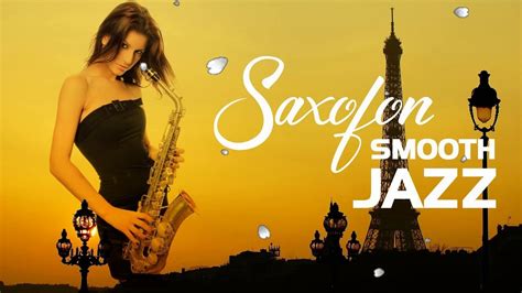 saxophone romantic french music smooth jazz melody saxo romance of love out14 youtube
