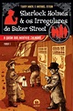 Sherlock Holmes E Os Irregulares De Baker Street PDF Tracy Mack ...
