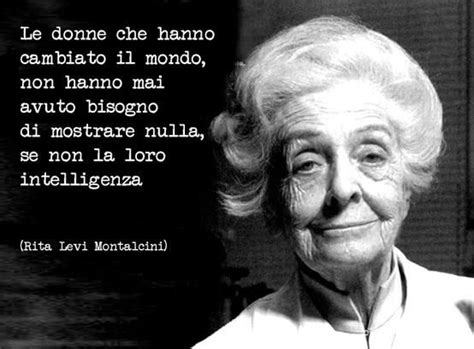 Ti piace rita levi montalcini? citazioni famose - Cerca con Google | frasi, citazioni ...