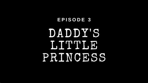 Daddy S Little Princess Youtube