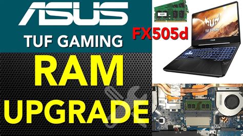 Asus Tuf Gaming Fx505d 📌 Ram Upgrade Youtube