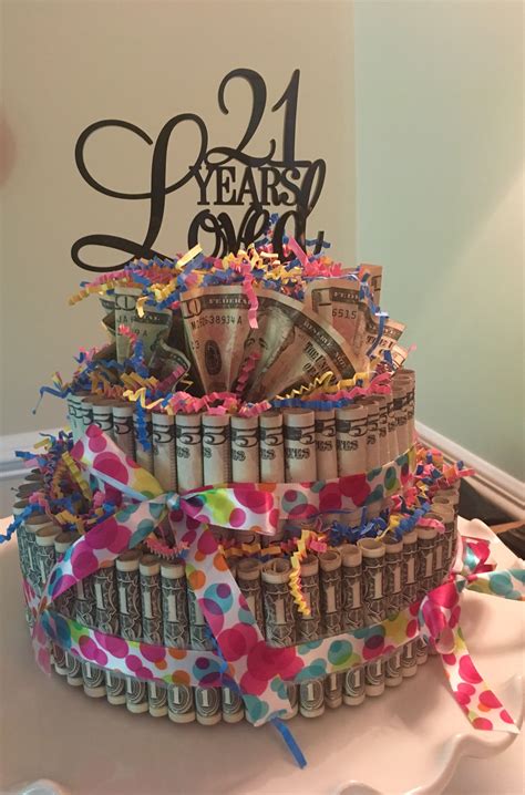 21st Birthday Money Cake Money Cake 21st Birthday Cakes Birthday Money