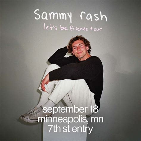 Sammy Rash ★ 7th St Entry First Avenue