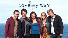 Love My Way | 7plus