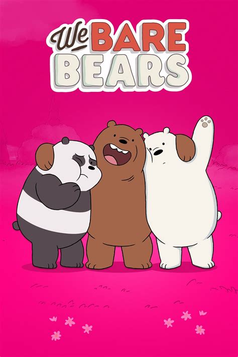We Bare Bears Tv Series 2015 2019 Posters — The Movie Database Tmdb